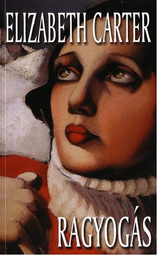 Elizabeth Carter - Ragyogás