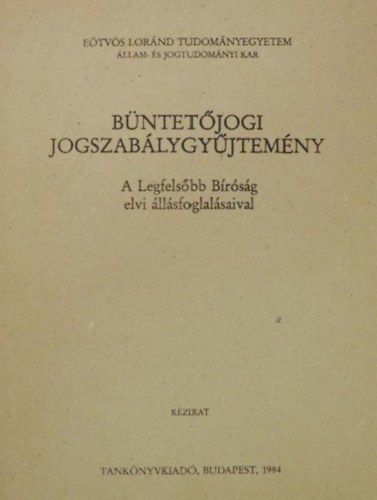 Pintr Jen - Bntetjogi jogszablygyjtemny