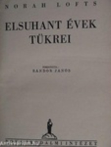 Norah Lofts - Elsuhant �vek t�krei