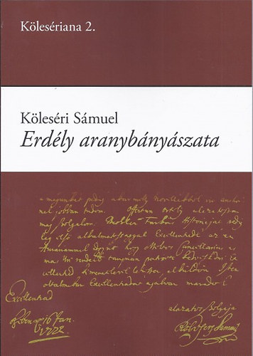 K�les�ri S�muel - Erd�ly aranyb�ny�szata