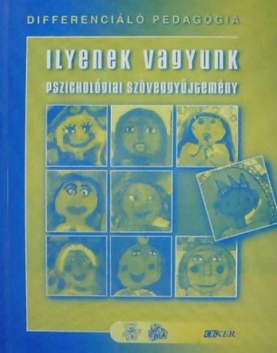 Kolozsv�ry Judit  (szerk.) - Ilyenek vagyunk