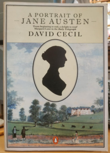 David Cecil - A Portrait of Jane Austen