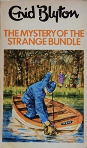 Enid Blyton - The Mystery of the Strange Bundle