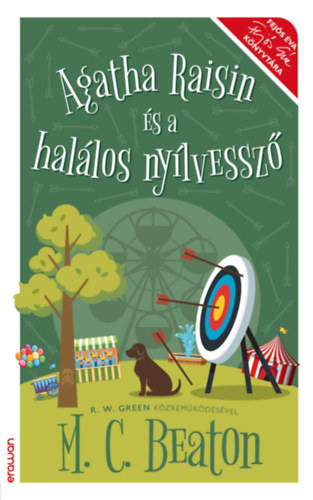 M. C. Beaton - Agatha Raisin és a halálos nyílvessző