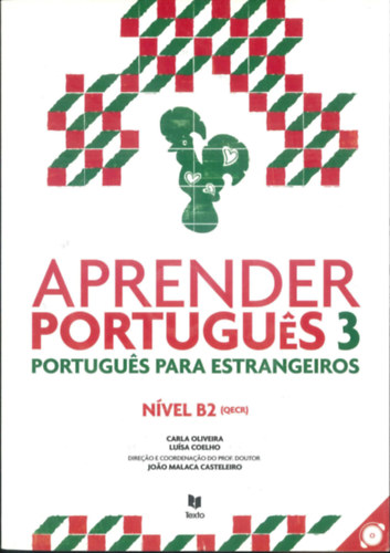 Carla Oliveira - Luísa Coelho - Aprender portugues 3. Nível B2