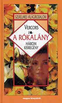 Vercors - A r�kal�ny (h�rom kisreg�ny)