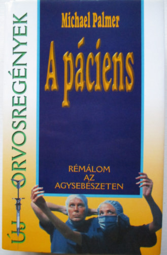 Michael Palmer - A pciens