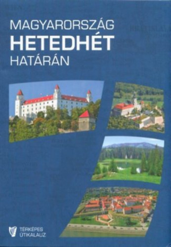 Magyarorszg hetedht hatrn