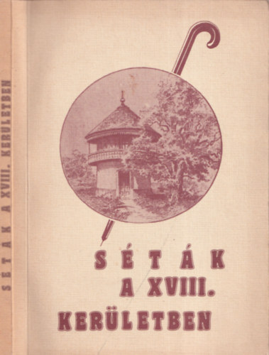 Fekete Ferencn� szerk. - S�t�k a XVIII. ker�letben