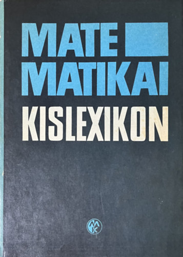 Dr. Farkas Mikls - Matematikai kislexikon