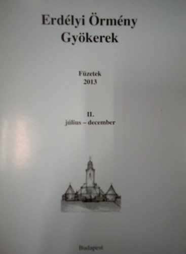 Erdlyi rmny Gykerek - fzetek 2013. II. jlius-december