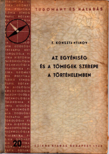 F. Konsztantinov - Az egynisg s a tmegek szerepe a trtnelemben