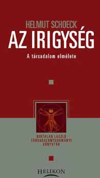 Helmut Schoeck - Az irigysg