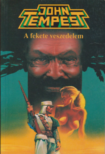 John Tempest - A fekete veszedelem