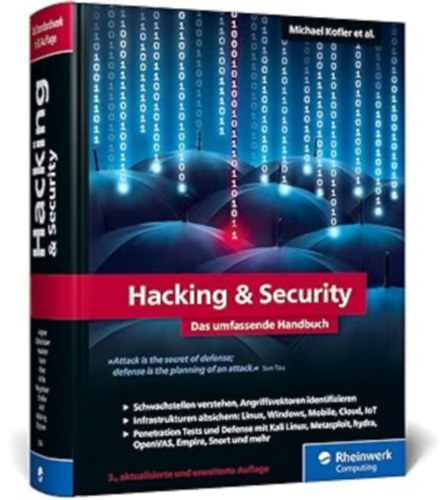 Michael Kofler - Hacking u. Security: Das umfassende Hacking-Handbuch