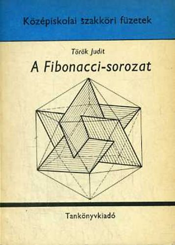 Trk Judit - A Fibonacci-sorozat