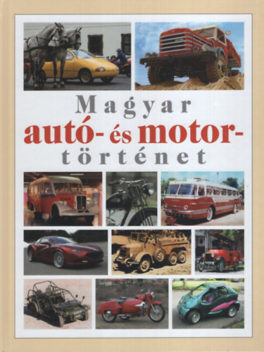 Boros Jen�, Ocskay Zolt�n - Magyar aut�- �s motort�rt�net