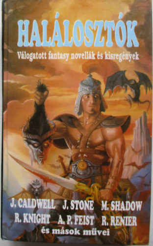j. stone, j. shadow caldwell - hallosztk\(vlogatott fantasy novellk s kisregnyek)
