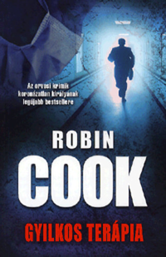Robin Cook - Gyilkos terpia