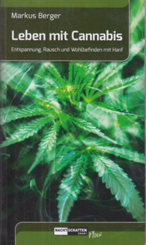 Markus Berger - Leben mit Cannabis