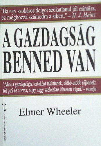 Elmer Wheeler - A gazdags�g benned van