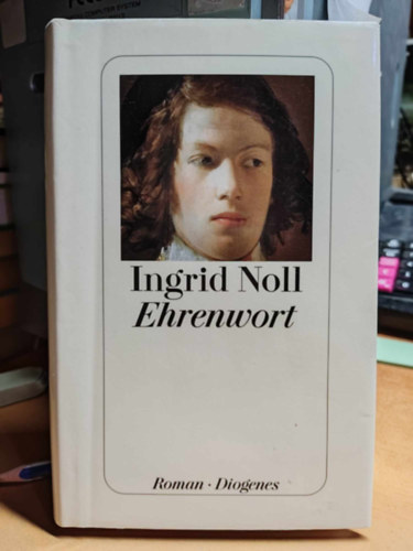 Ingrid Noll - Ehrenwort