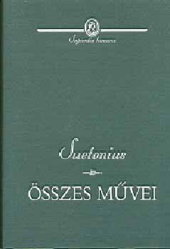 Osiris Kiad - Suetonius sszes mvei