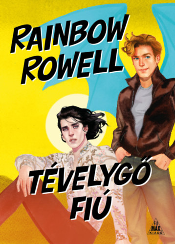 Rowell Rainbow - T�velyg� fi�