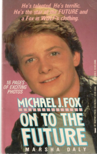 Marsha Daly - Michael J. Fox on to the future