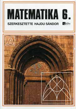 Andrsi Tiborn - Matematika 6. - ltalnos iskola 6. osztly - Alapszint