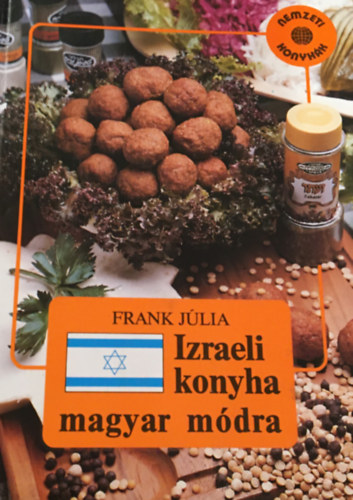 Frank Jlia - Izraeli konyha magyar mdra