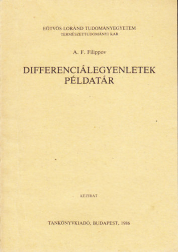 A. F. Filippov - Differencilegyenletek - pldatr (J 3-1369)