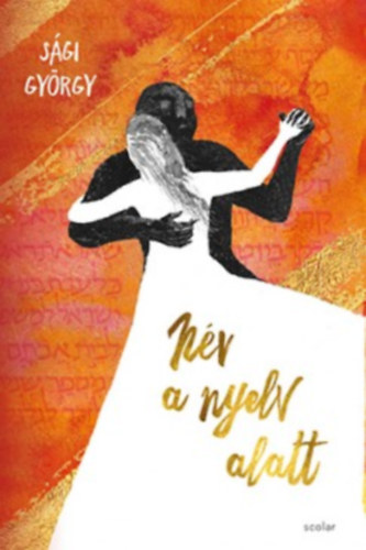 S�gi Gy�rgy - N�v a nyelv alatt