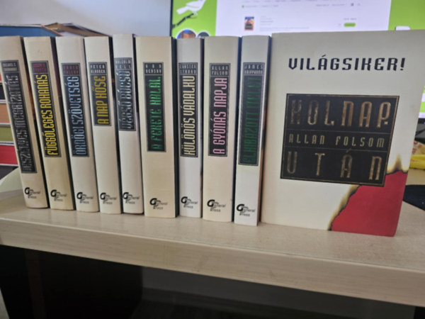 Joseph R. Garber, David Yallop, Peter Blauner, Malcolm Bell, Ann Benson, Carsten Stroud, Allan Folsom, James Grippando Michael C. Eberhardt - 10db Vilgsikerek, KNYVMENT AJNLAT: Veszlyes megbzats+ Fggleges rohans+ rdgi szvetsg+ A nap hse+ Vgs bcs+ A fekete hall+ Klns vdalk+ A gyns napja+ Holnaputn+ Elhibzott tlet
