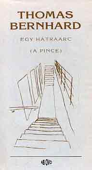 Thomas Bernhard - Egy htraarc