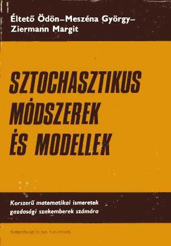 �ltet�-Mesz�na-Ziermann - Sztochasztikus m�dszerek �s modellek