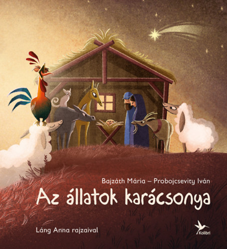 Probojcsevity Iv�n Bajz�th M�ria - Az �llatok kar�csonya