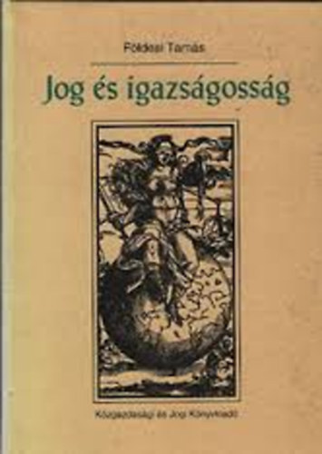 Fldesi Tams - Jog s igazsgossg
