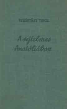 Fehrtjy Tibor - A rejtelmes Anatliban