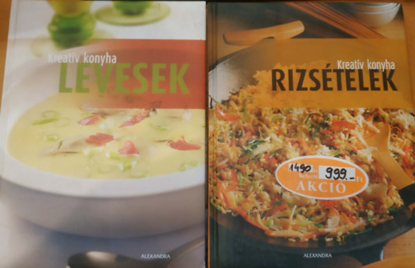Beke Csilla, N. Kovács Tímea - 2 db Kreatív konyha: Levesek + Rizsételek