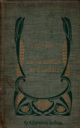 Endrődi Sándor - A magyar költészet kis kincsesháza