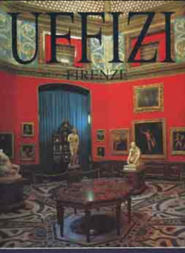 Sergio Negrini - Uffizi Firenze - A világ nagy múzeumai