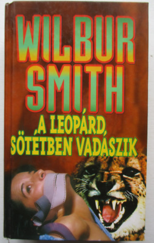 Wilbur Smith - A leop�rd s�t�tben vad�szik