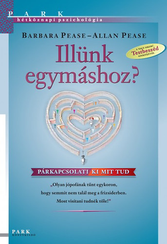 Allan Pease; Barbara Pease - Illnk egymshoz?