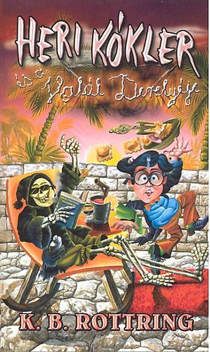 K. B. Rottring - Heri Kkler s a Hall Derelyje
