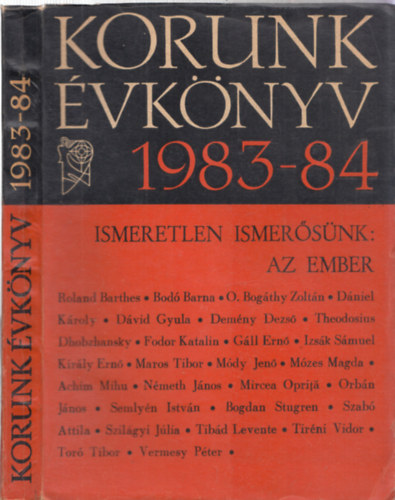 Korunk évkönyv 1983-84 Ismeretlen ismerősünk: Az ember