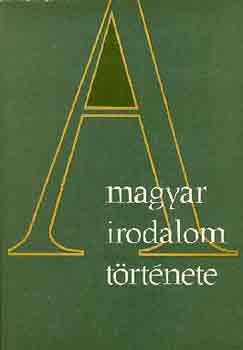 Str Istvn  (szerk.) - A magyar irodalom trtnete 4.