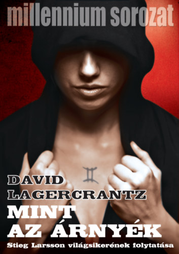 David Lagercrantz - Mint az rnyk