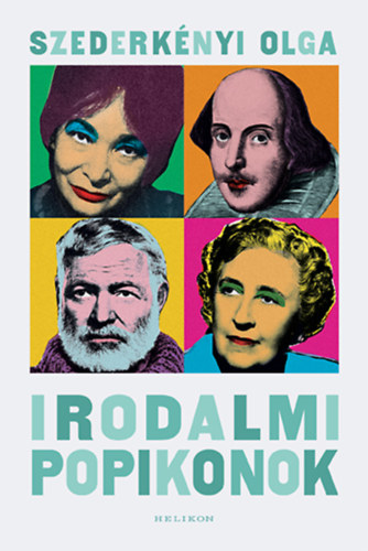 Szederk�nyi Olga - Irodalmi popikonok