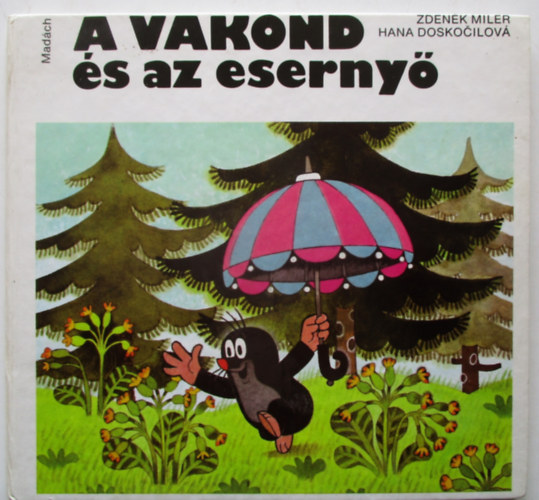 Zdenek Miler-Hana Doskocilov� - A vakond �s az eserny�